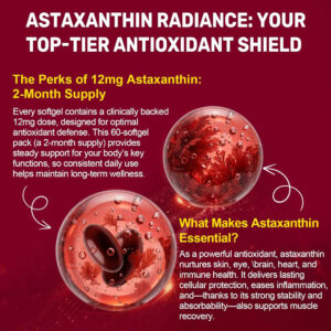 ASTAXANTHINE 12mg – COMPLEXE ANTI-AGE INTENSE & PROTECTION CELLULAIRE – Image 5